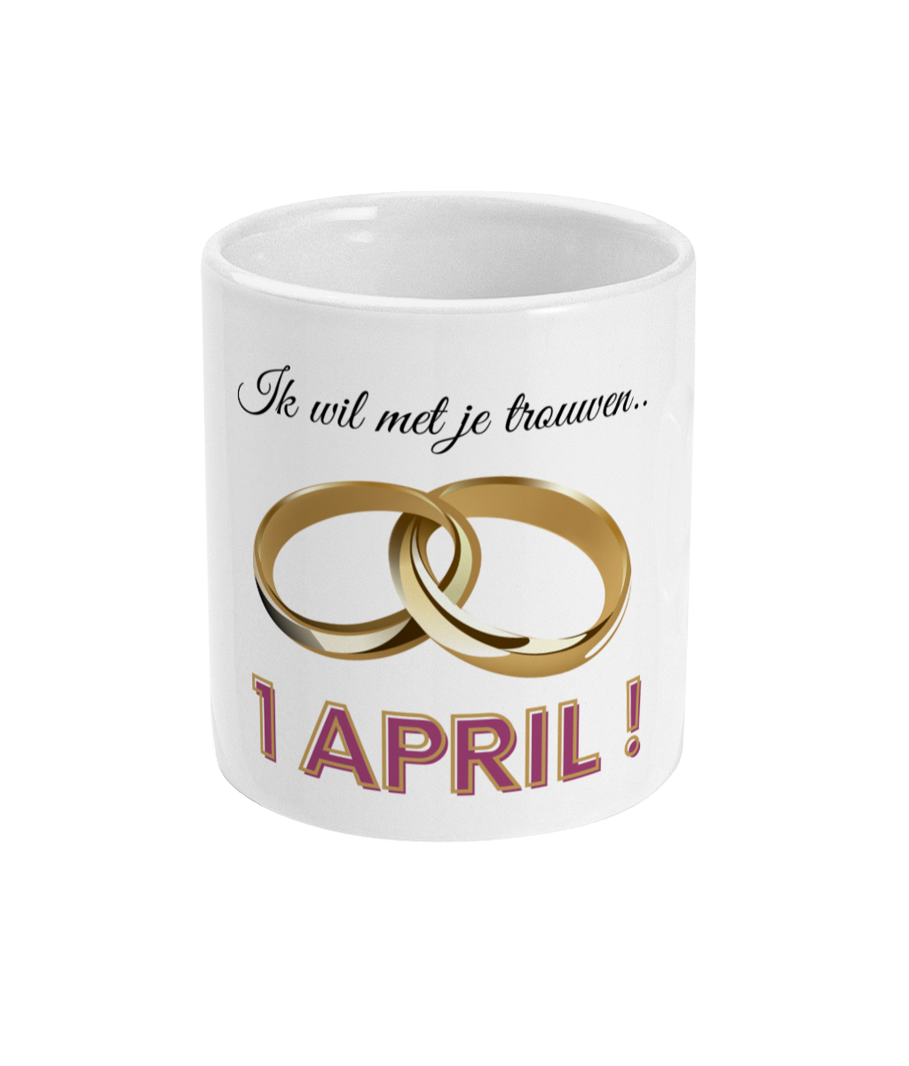 Ik wil met je trouwen..1 April!