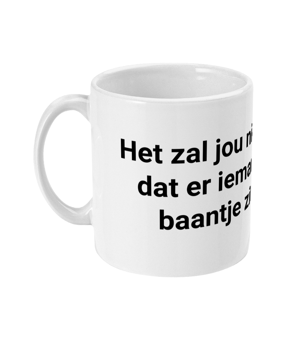 Het zal jou niet verbazen dat er iemand op mijn baantje zit te azen.