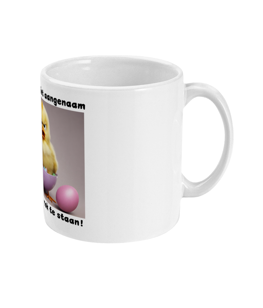 Ik vind het niet aangenaam om op deze mok te staan!