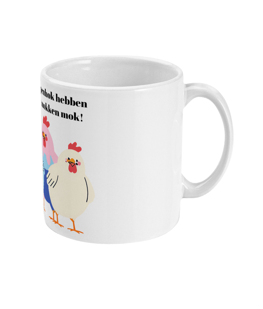 Ook in dit kippenhok hebben ze een Nietzomokken mok!