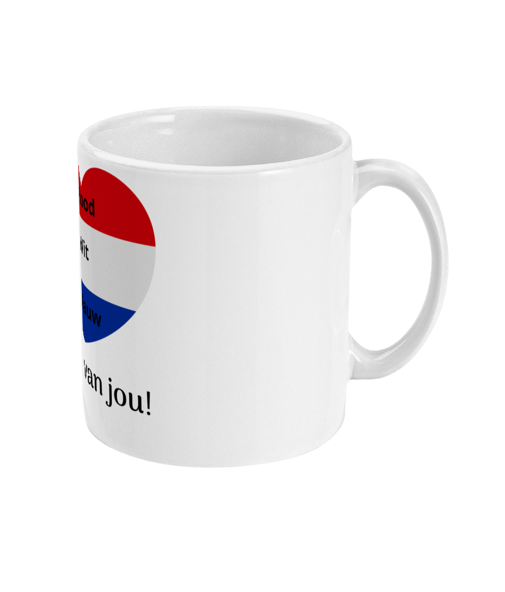 Rood Wit Blauw Ik hou van jou!