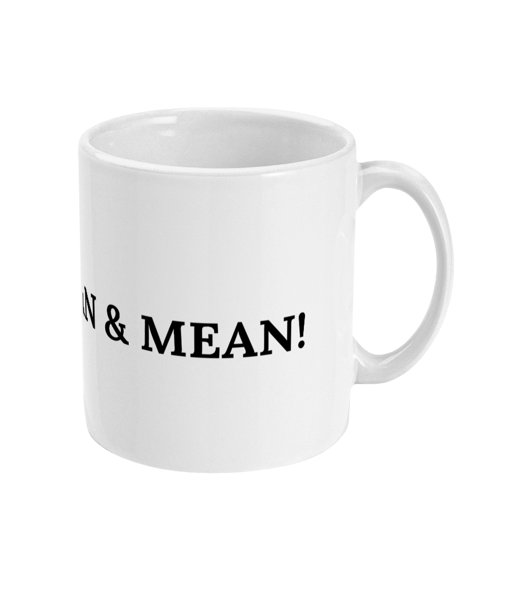 Ik ben LEAN & MEAN!