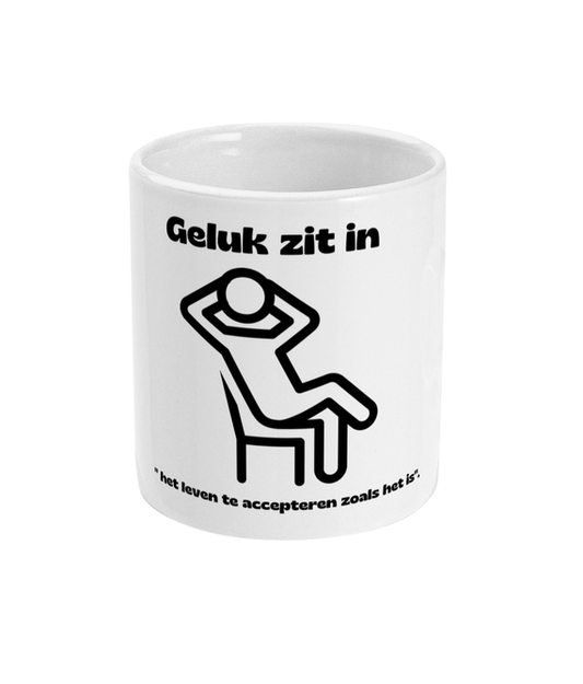 Geluk zit in  "het leven te accepteren zoals het is