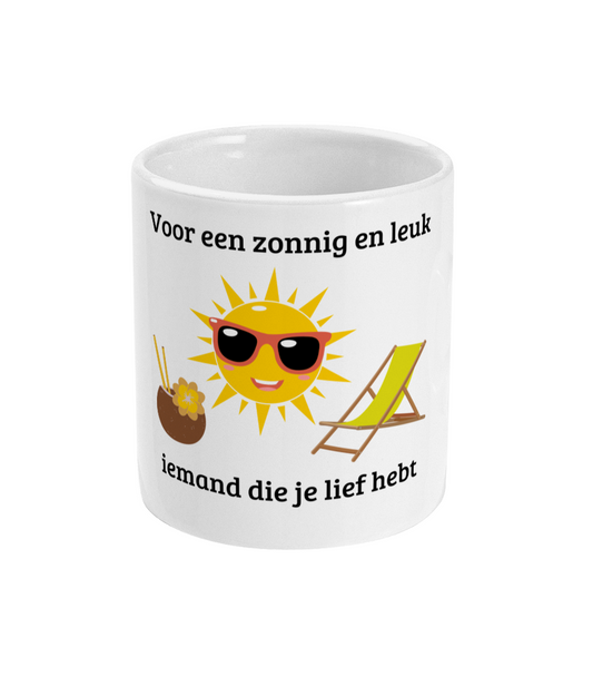Voor een zonnig en leuk iemand die je lief hebt